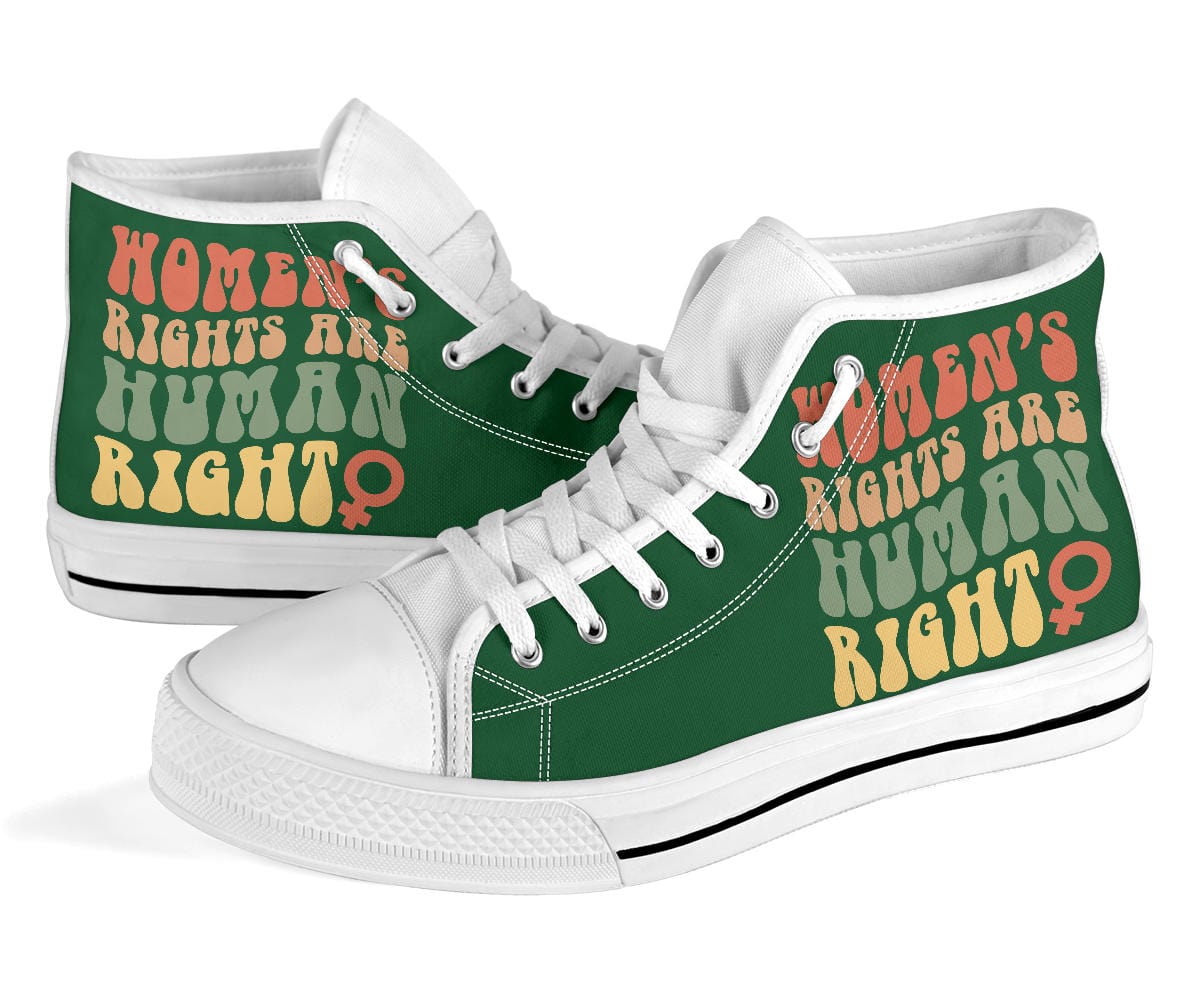 Shoes Women's Rights Are Human Rights - High Tops