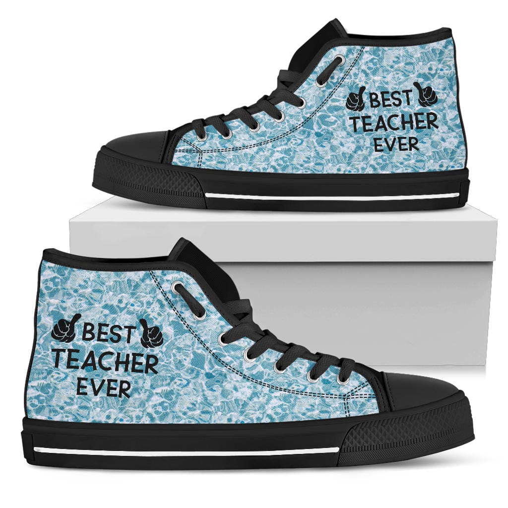 Shoes Best Teacher Ever - High Tops Womens High Top - Black - Best Teacher Ever - High Tops / US5.5 (EU36) Shoezels™ Shoes | Boots | Sneakers